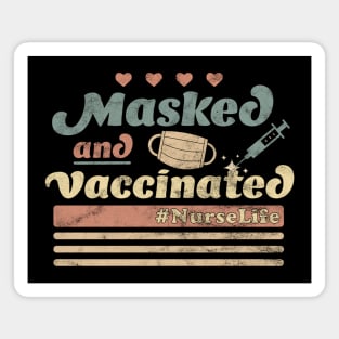 Masked And Vaccinated Nurse Life Vintage Retro Healthcare Magnet
